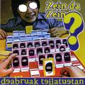 Deabruak Teilatuetan taldearen "Zein da zein?" diskoaren azala.