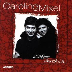 Mixel Ducau eta Caroline Phillipsen "Zatoz gurekin" diskoaren azala.