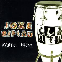 Joxe Ripiauren "Karpe diem" diskoaren azala.