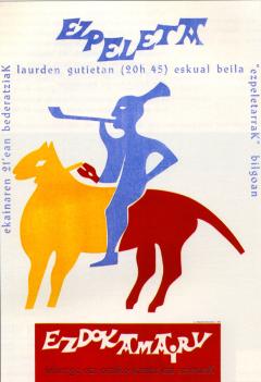 Ez Dok Amairuk Ezpeletan eskainitako emanaldiaren afixa, Nestor Basterretxeak egina (1969).