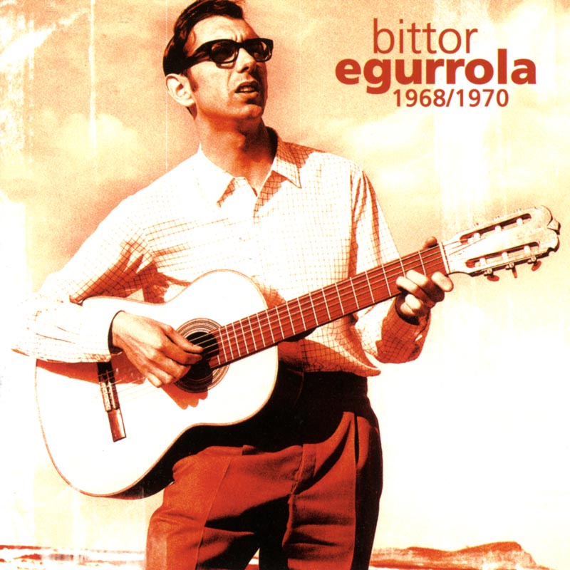 Bittor Egurrola. 1968-1970