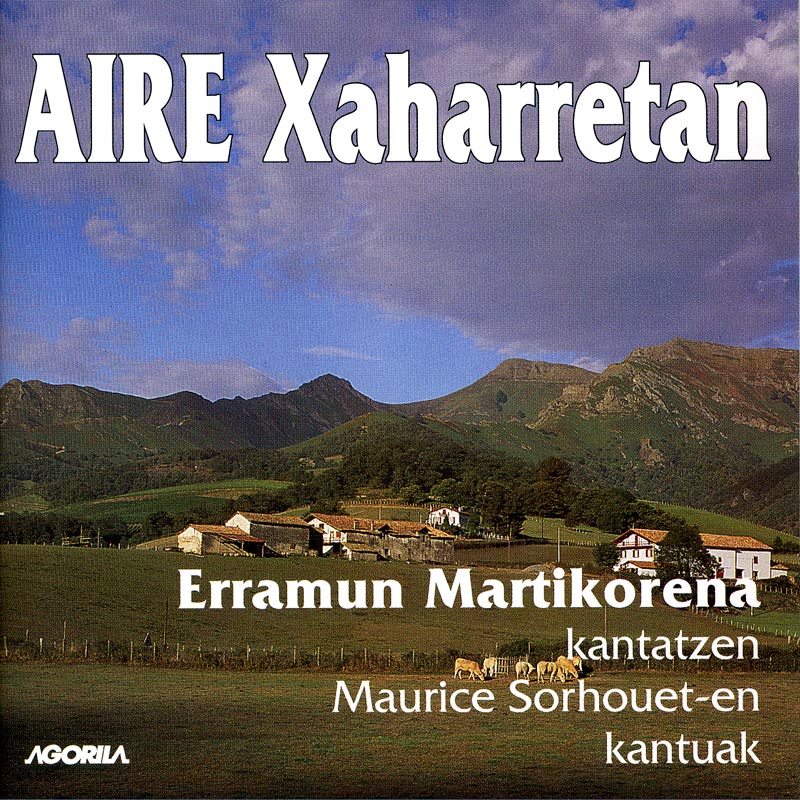 Aire xaharretan: kantatzen Maurice Sorhouet-en kantuak