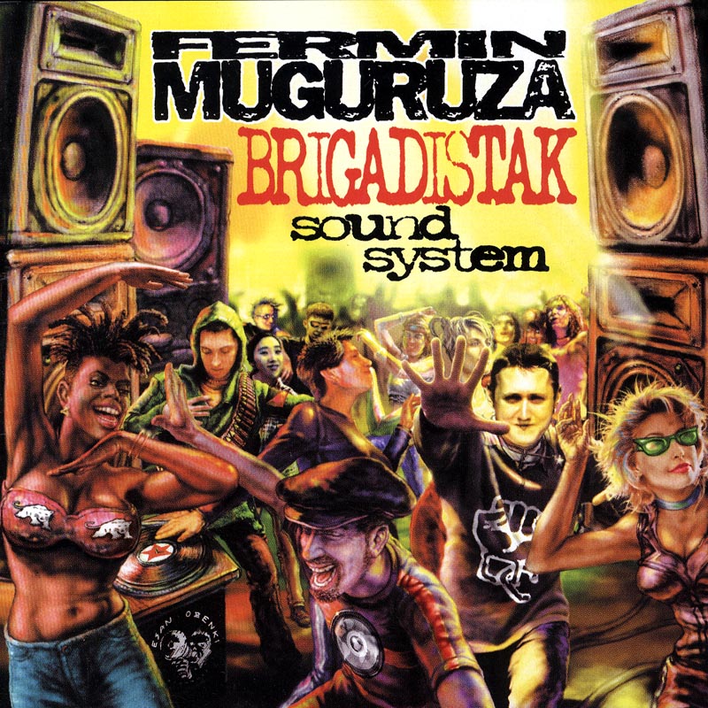 Brigadistak Sound System