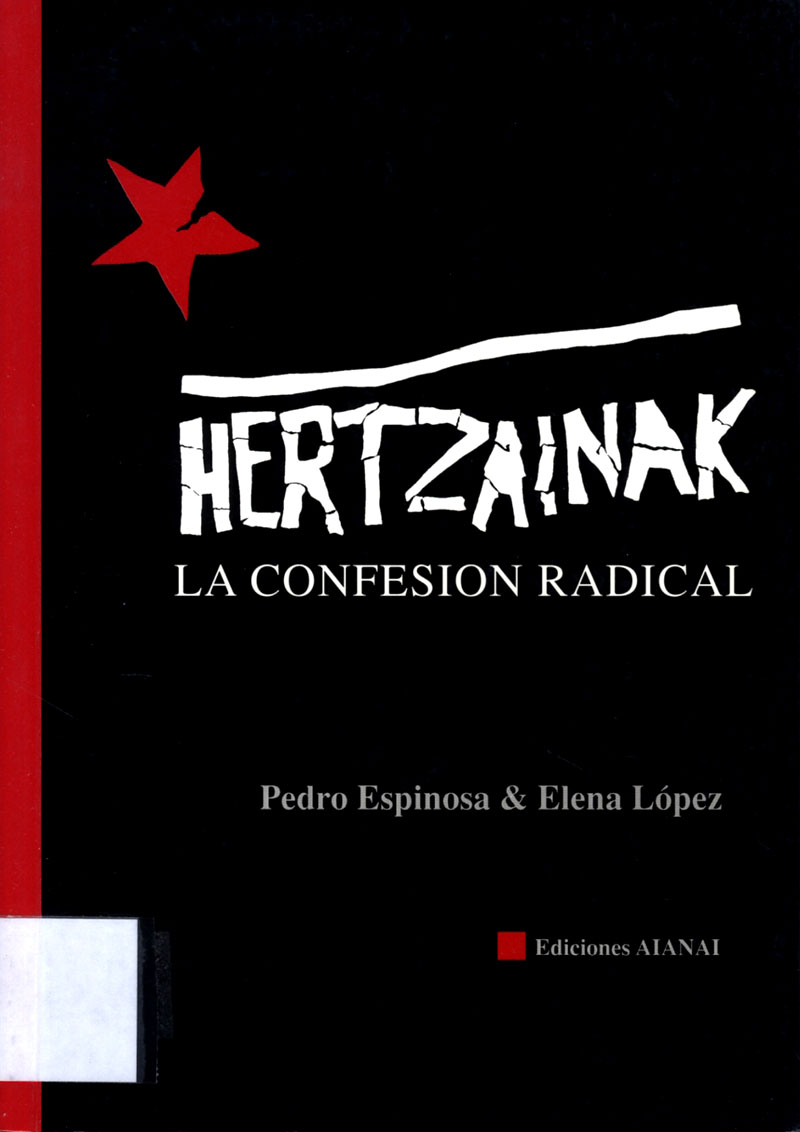 Hertzainak, la confesión radical