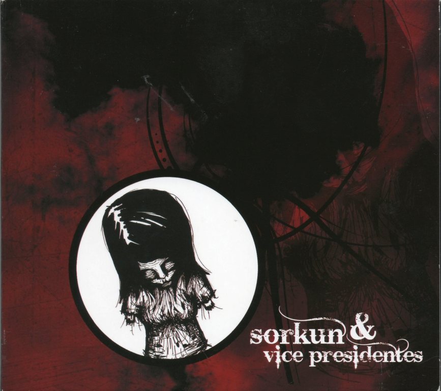 Sorkun & Vice Presidentes